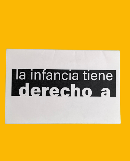 La infancia tiene derecho a