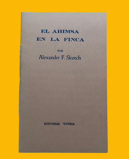 El ahimsa en la finca