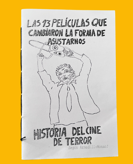 [CA 000-128] Las 13 películas que cambiaron la forma de asustarnos. Historia del cine de terror según Armadillowoman